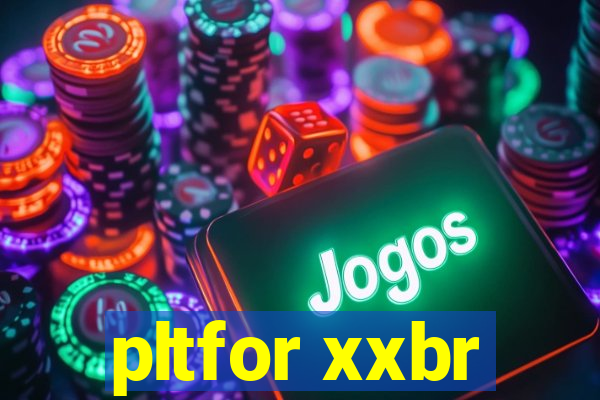 pltfor xxbr